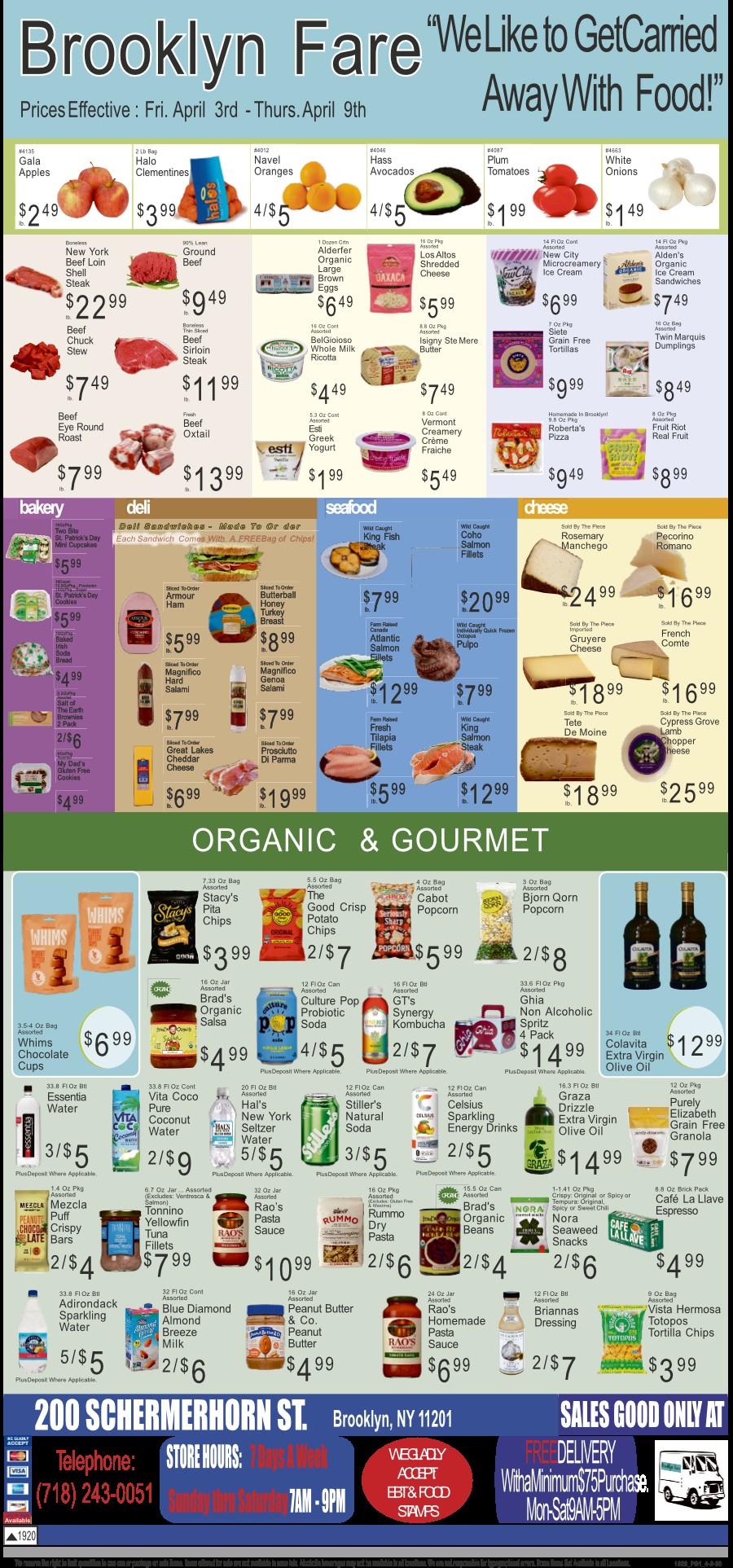 Please check our currently weekly specials and feature items. Click Here