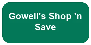 Gowell's Shop 'n Save